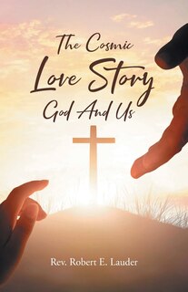 Front cover_The Cosmic Love Story God And Us