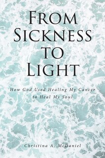 Couverture_From Sickness to Light