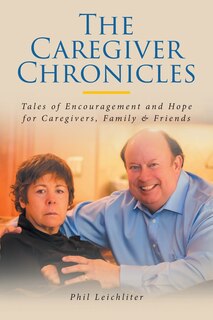 Front cover_The Caregiver Chronicles