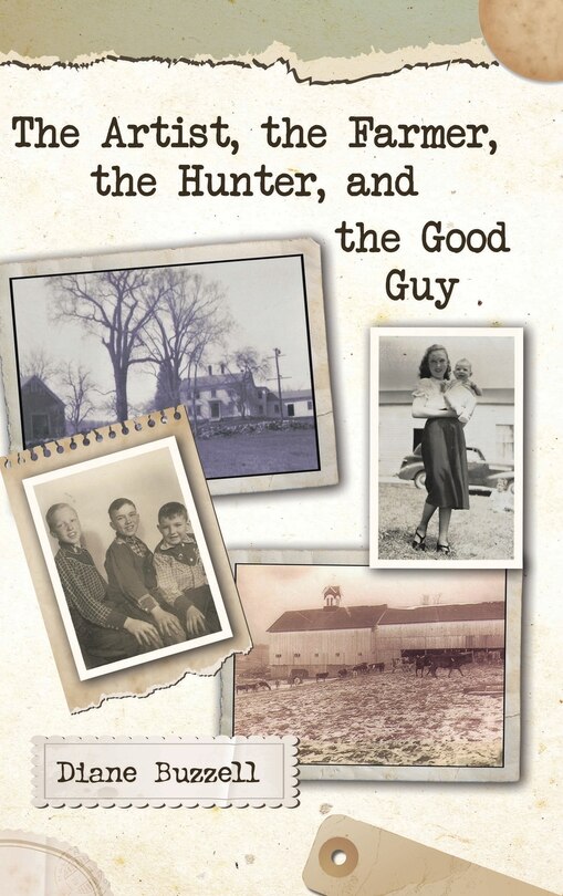 Front cover_The Artist, the Farmer, the Hunter, and the Good Guy