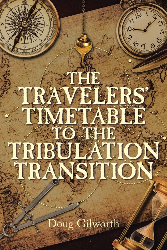 Couverture_The Travelers' Timetable to the Tribulation Transition