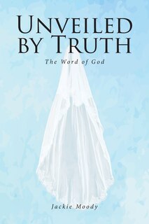 Couverture_Unveiled by Truth