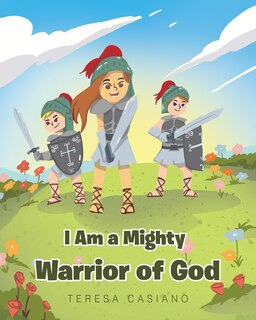 Front cover_I Am a Mighty Warrior of God
