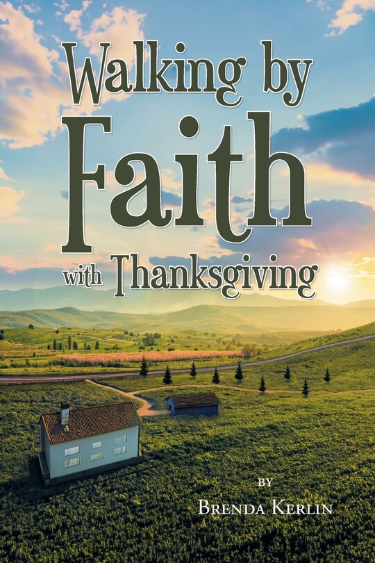 Front cover_Walking by Faith with Thanksgiving