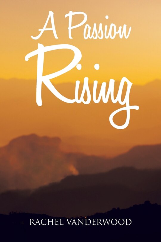 Front cover_A Passion Rising