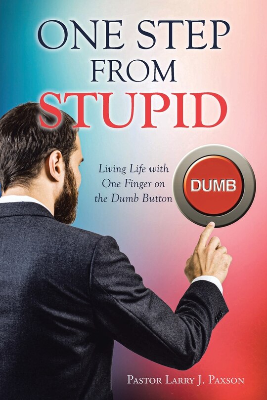 Couverture_One Step from Stupid