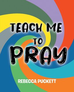 Front cover_Teach Me To Pray