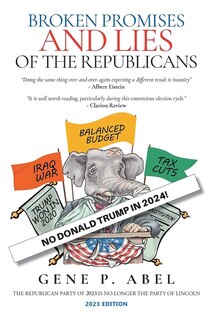 Front cover_Broken Promises and Lies of the Republicans