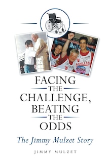 Couverture_Facing the Challenge, Beating the Odds