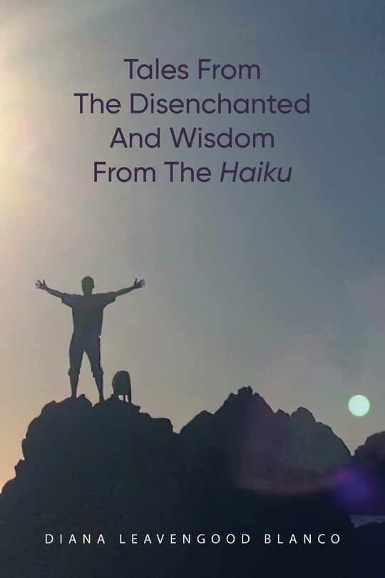 Couverture_Tales from the Disenchanted and Wisdom from the Haiku