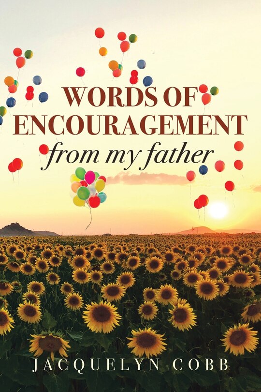 Front cover_Words of Encouragement from My Father
