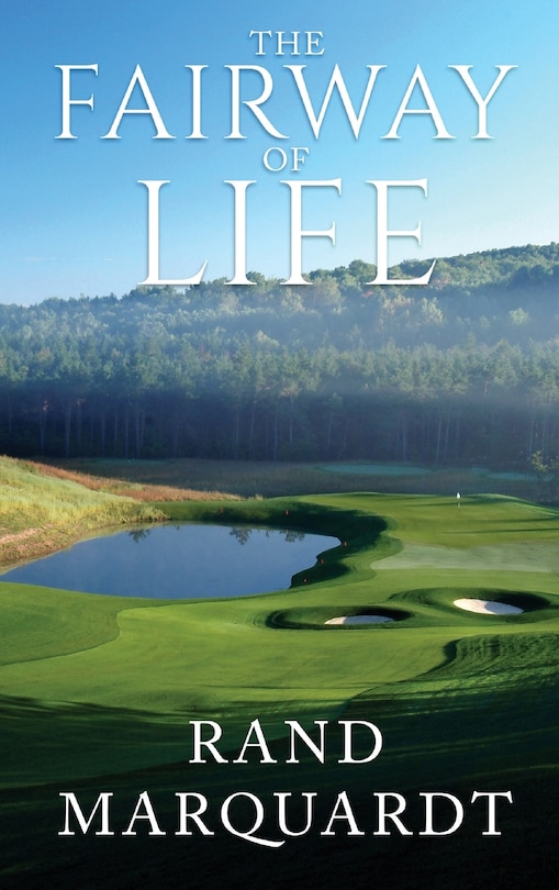 Front cover_The Fairway of Life