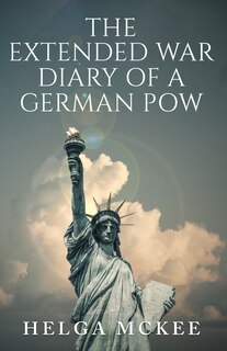 Couverture_The Extended War Diary of a German POW