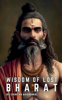 Front cover_Wisdom of Lost Bharat