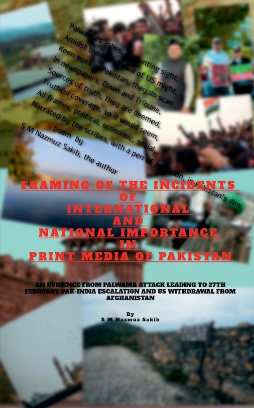 Couverture_Framing of the Incidents of International and National Importance in Print Media of Pakistan