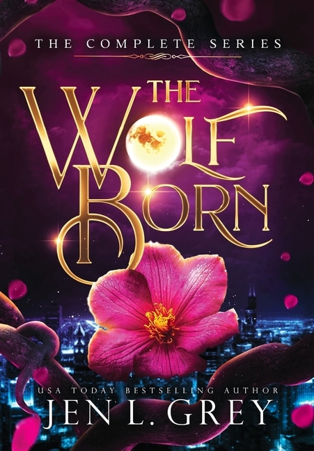 The Wolf Born Trilogy Complete Series