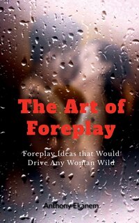 Front cover_The Art of Foreplay