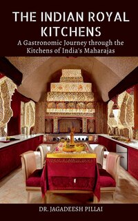 Front cover_The Indian Royal Kitchens