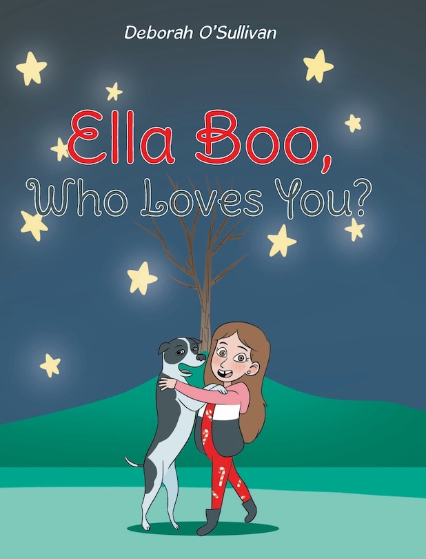 Front cover_Ella Boo, Who Loves You?