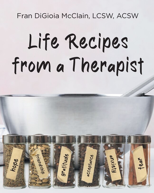 Front cover_Life Recipes from a Therapist