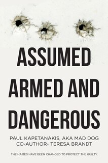 Couverture_Assumed Armed and Dangerous