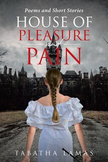 Front cover_House of Pleasure and Pain