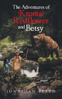 Couverture_The Adventures of (Kronta) Redflower and Betsy