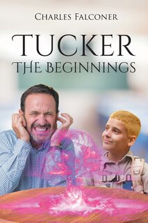 Couverture_Tucker The Beginnings