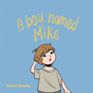 Couverture_A boy named Mike