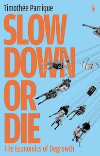 Front cover_Slow Down or Die