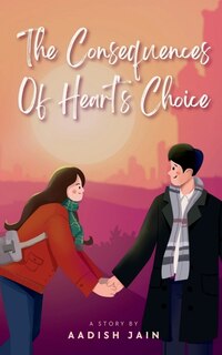 Front cover_The Consequences Of Heart's Choice