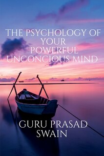 Couverture_The Psychology of Your Powerful Unconcious Mind