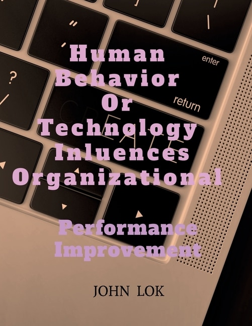 Couverture_Human Behavior Or Technology Influences Organizational
