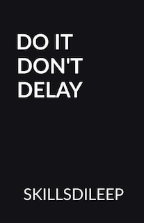 Couverture_Do It, Don't Delay