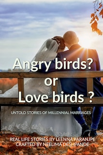 Front cover_'Love' birds ? or 'Angry' birds ?