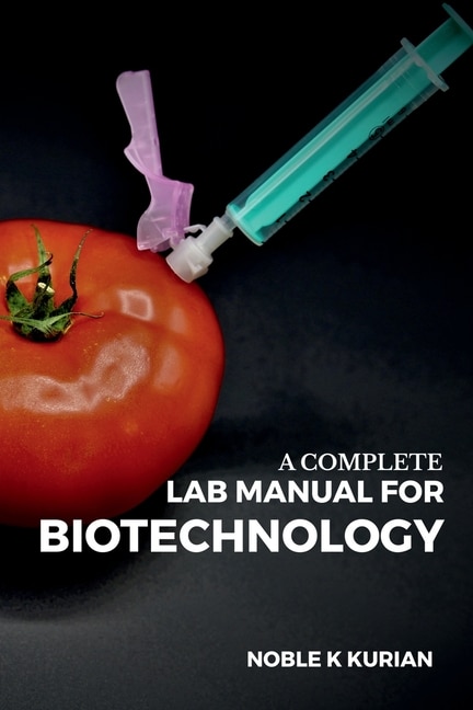 Couverture_A Complete Lab Manual for Biotechnology