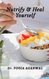 Couverture_Nutrify & Heal Yourself