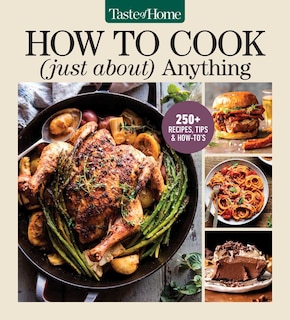Front cover_Taste of Home How To Cook (Just About) Anything
