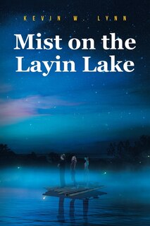 Front cover_Mist on the Layin Lake