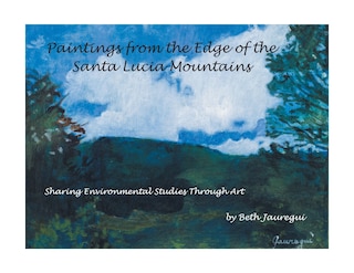 Front cover_Paintings from the Edge of the Santa Lucia Mountains