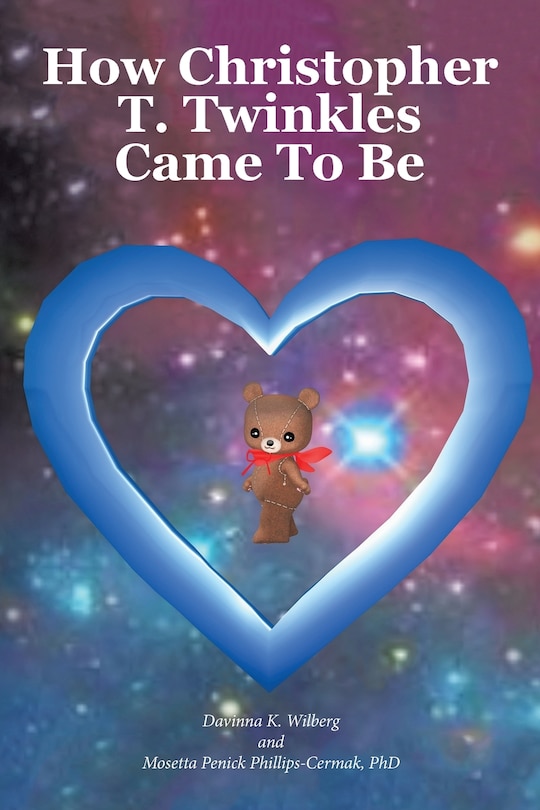 Front cover_How Christopher T. Twinkles Came To Be