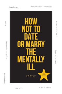 Couverture_How Not to Date or Marry the Mentally Ill