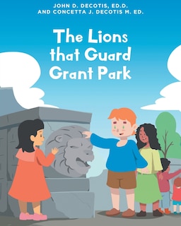 Couverture_The Lions that Guard Grant Park