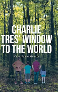 Couverture_Charlie Tres' Window to the World