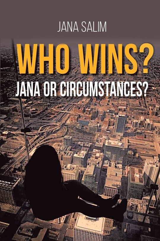 Front cover_Who Wins? Jana or Circumstances?