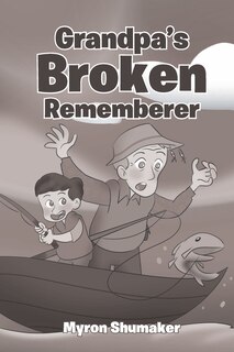 Couverture_Grandpa's Broken Rememberer