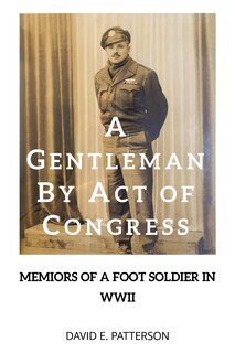 Front cover_A Gentleman by Act of Congress