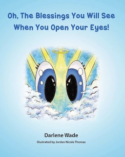 Couverture_Oh, The Blessings You Will See When You Open Your Eyes!