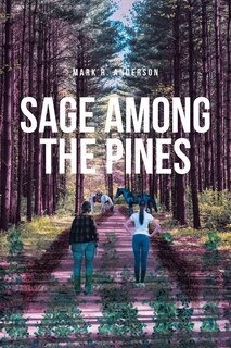 Front cover_Sage among the Pines