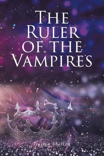 Front cover_The Ruler of the Vampires